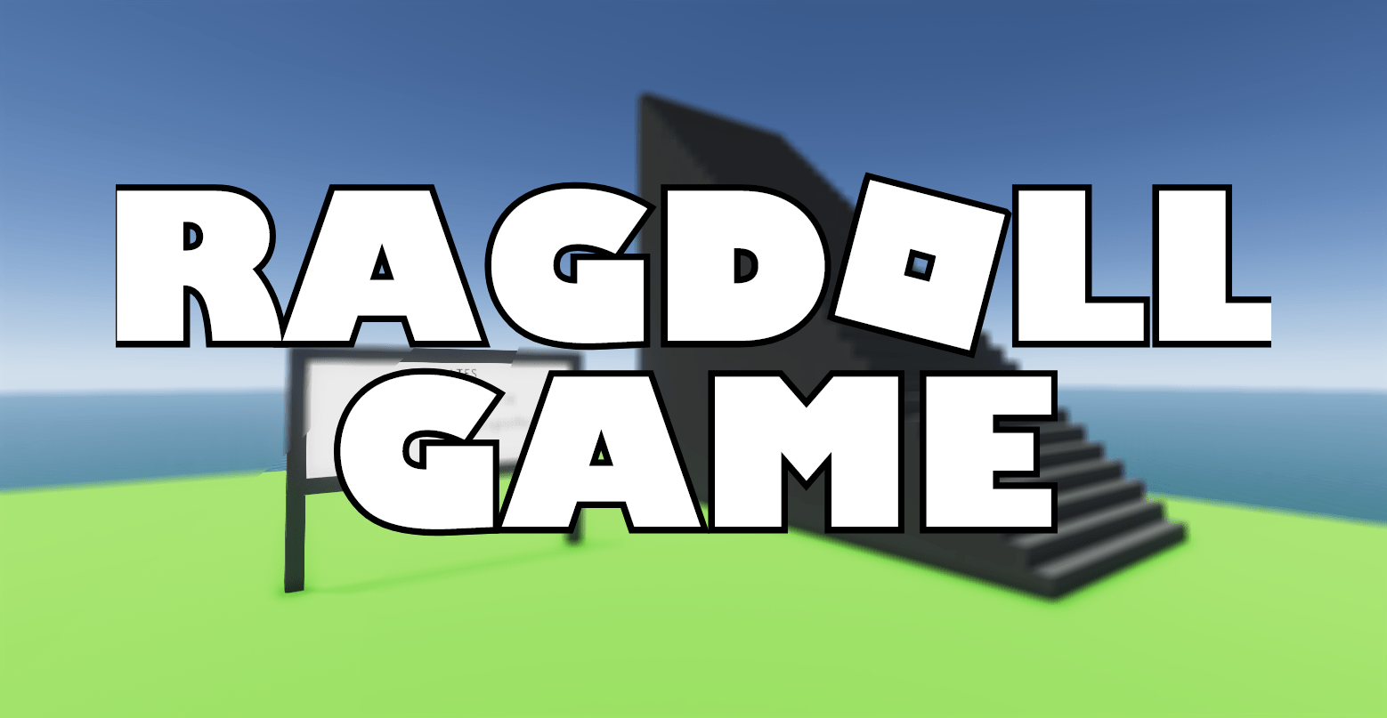 Ragdoll Game