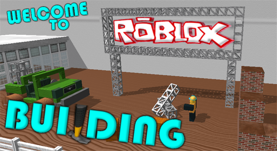 Welcome To Roblox Building